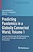 Predicting Pandemics in a Globally Connected World, Volume 1 by Nicola Bellomo