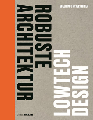 Robuste Architektur: Lowtech Design (German Edition)