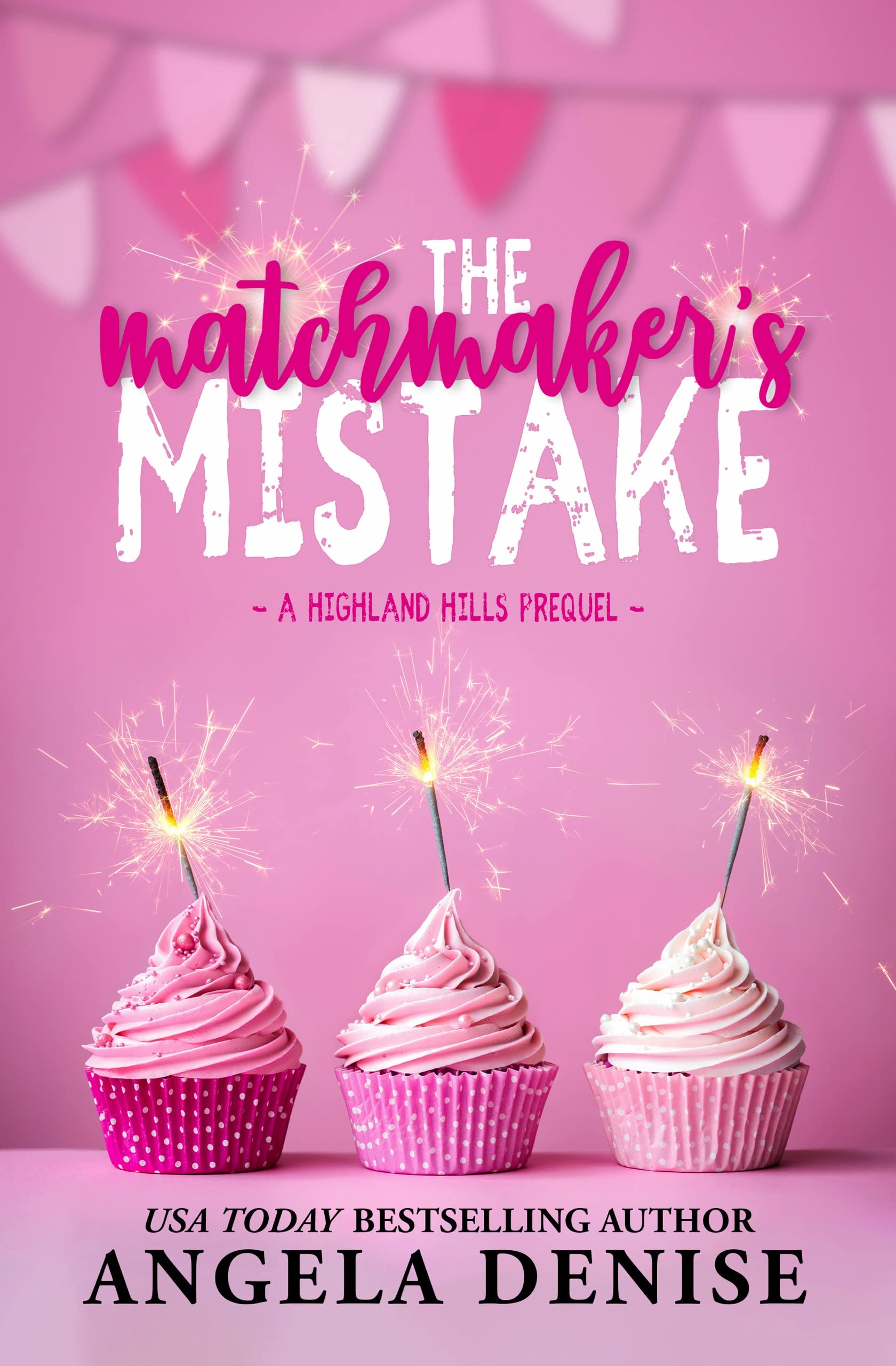 The Matchmaker's Mistake (Highland Hills)