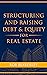 Structuring and Raising Deb...
