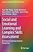 Social and Emotional Learning and Complex Skills Assessment: An Inclusive Learning Analytics Perspective (Advances in Analytics for Learning and Teaching)