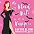 My Blind Date is a Vampire (Love is Blind #1)