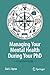 Managing your Mental Health...