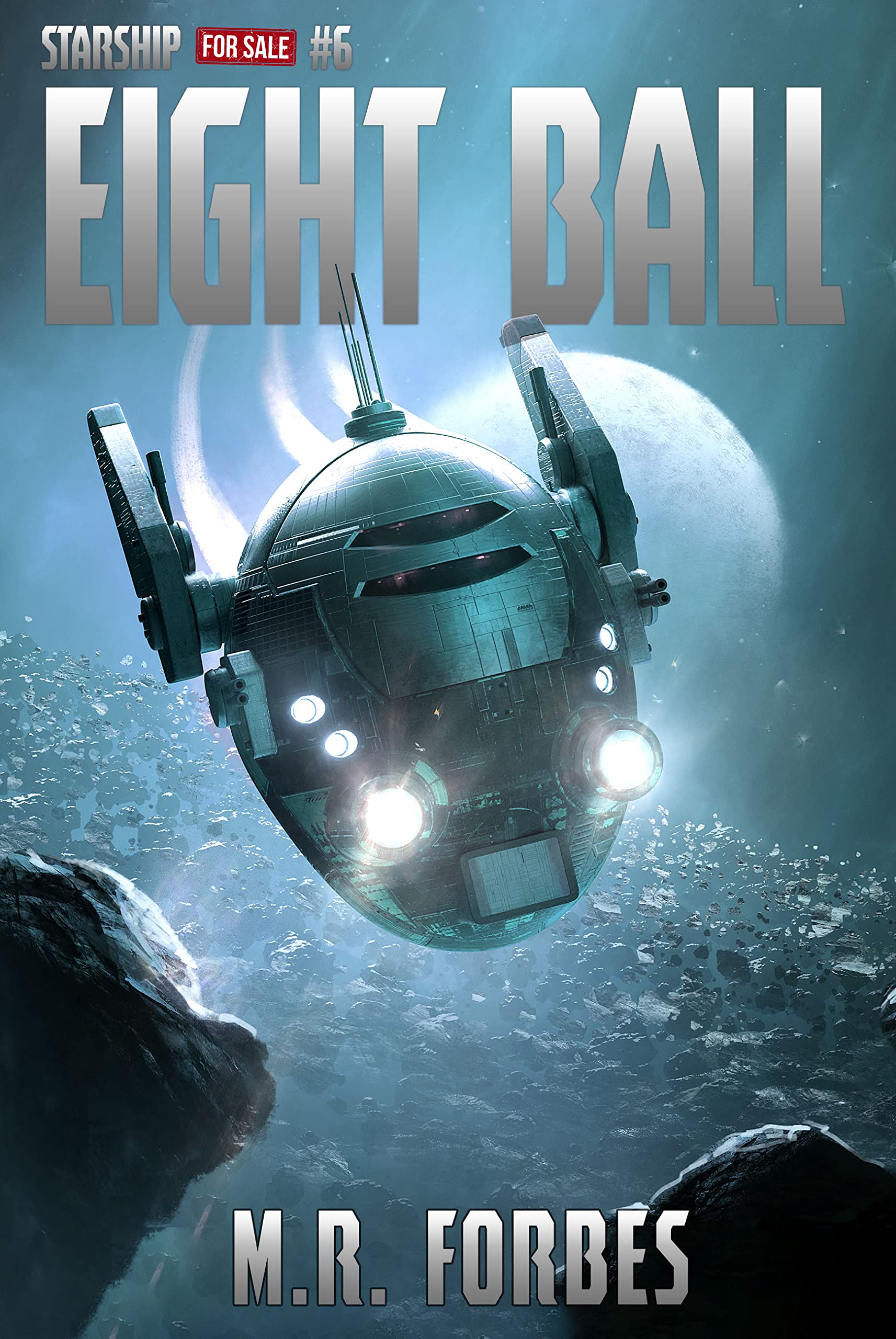 Eight Ball (Starship for Sale, #6)