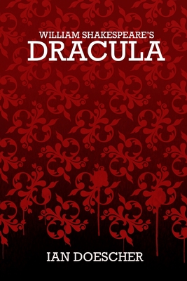 William Shakesphere's Dracula
