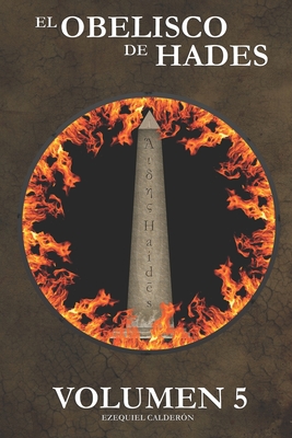 El obelisco de Hades: Volumen 5 (Spanish Edition)