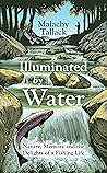 Illuminated By Wa...