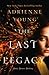 The Last Legacy: A Novel (Thorndike Press Youth Large Print)
