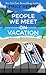 People We Meet on Vacation by Emily Henry