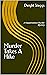 Murder Takes A Hike by Dwight Staggs