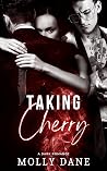 Taking Cherry: A ...