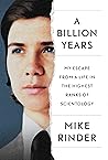 A Billion Years: My Escape from a Life in the Highest Ranks of Scientology Book cover for A Billion Years: My Escape from a Life in the Highest Ranks of Scientology