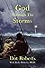 God Through the Storms