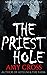 The Priest Hole by Amy Cross