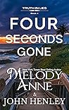 Four Seconds Gone