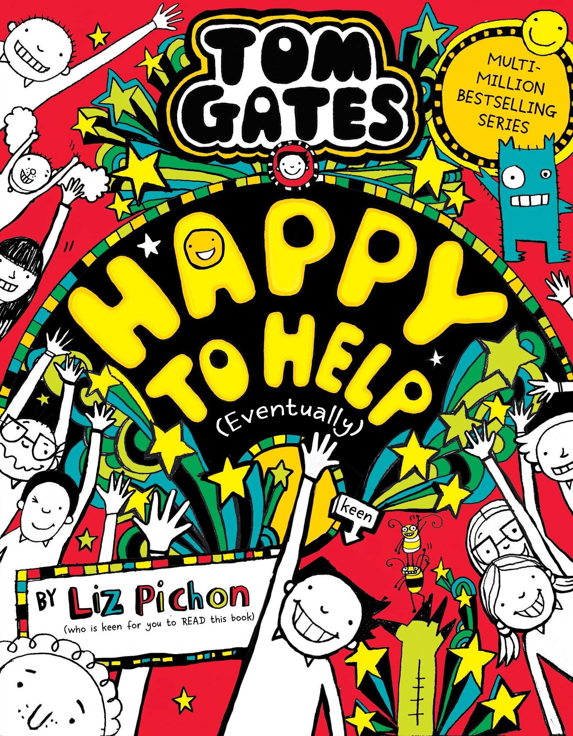 Happy to Help (eventually) (Tom Gates #20)