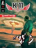 K-11 n. 5: Un mondo migliore