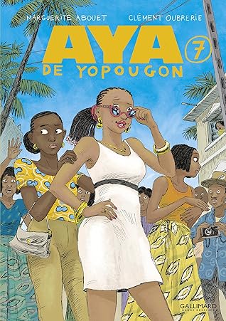 Aya de Yopougon, Tome 7 (Aya, #7)