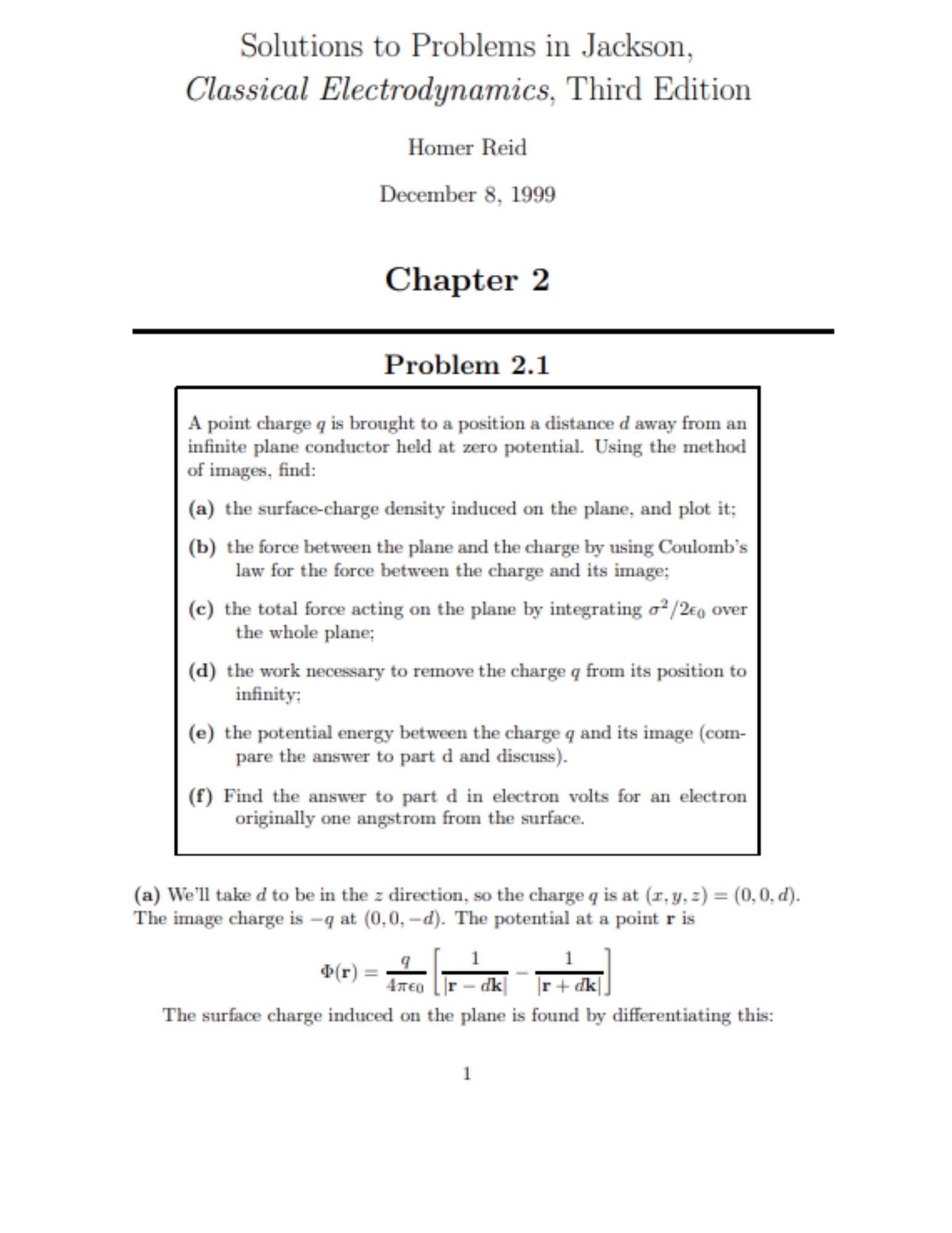 Solutions to Problems in Jackson, Classical Electrodynamics, Third Edition Chapter 2 (Kindle Edition)