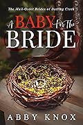 A Baby for the Bride