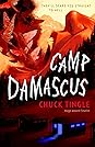 Camp Damascus by Chuck Tingle