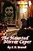 The Haunted Mirror Caper