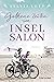 Goldene Zeiten im Inselsalon by Sylvia Lott