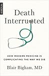 Death Interrupted...