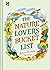 The Nature Lover's Bucket L...