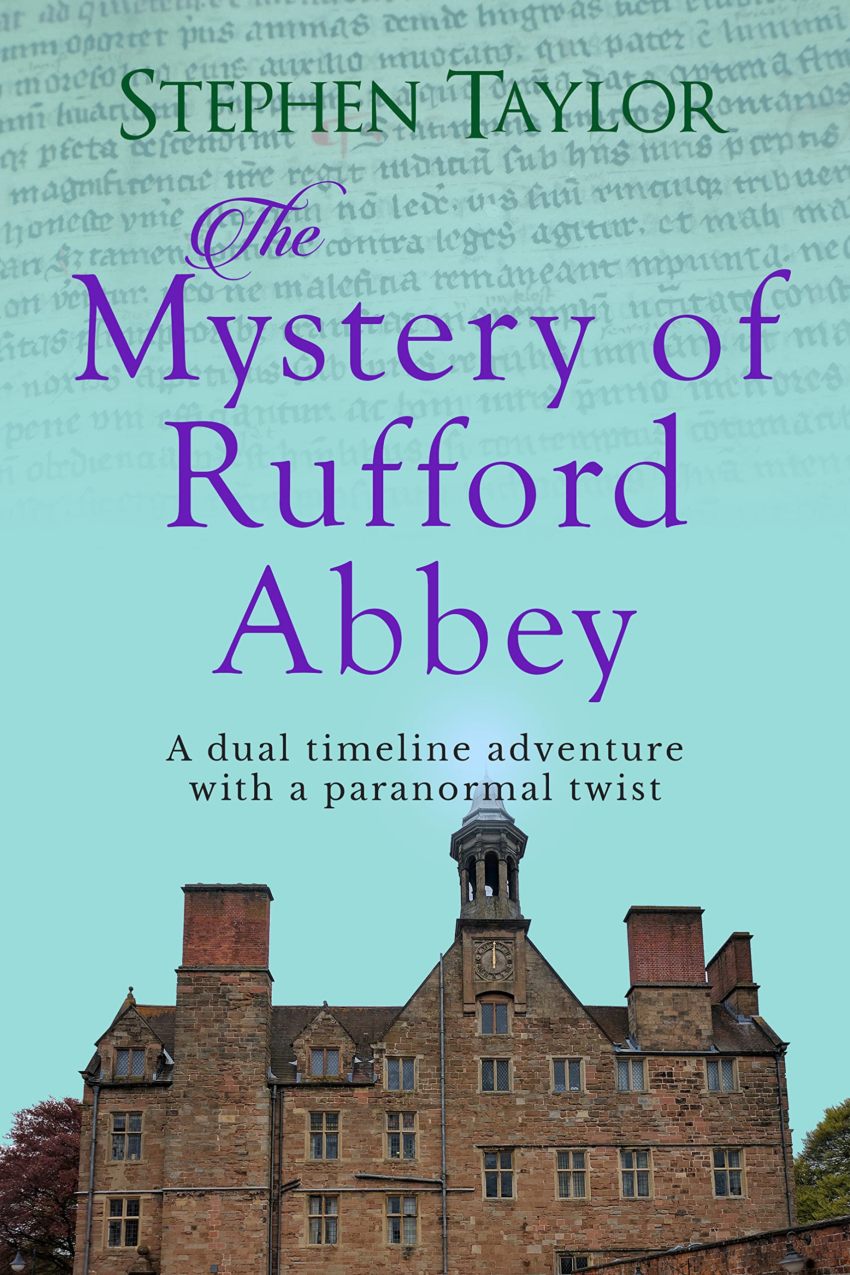 The Mystery of Rufford Abbey (Kindle Edition)