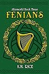 Fenians: Afterwor...