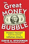The Great Money Bubble: Protect Yourself from the Coming Inflation Storm