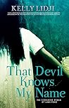 That Devil Knows ...