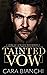 Tainted Vow