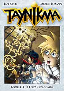 The Lost Catacombs (Taynikma, #4)