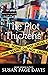 The Plot Thickens (Skirmish Cove Mysteries Book 2) by Susan Page Davis