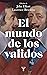 El mundo de los validos
