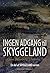 Ingen adgang til Skyggeland (Skyggeland #2)