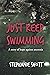 Just Keep Swimming by Stephanie Shott