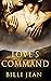 Love's Command: Part One: A Box Set