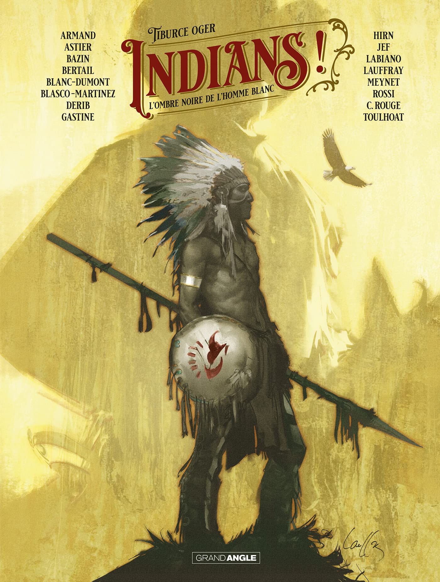 Indians ! - L'ombre noire de l'homme blanc (Go west - Collectif Western)