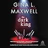 The Dark King by Gina L. Maxwell
