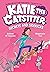 Secrets and Sidekicks (Katie the Catsitter, #3)