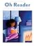 Oh Reader Issue 006
