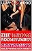 The Wrong Room Number: A Short Reluctant Feminization Sissy Story (Short Reluctant Feminization Fiction Selections Book 1)