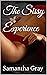 The Sissy Experience by Samantha Gray