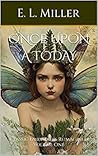 Once Upon a Today Once Upon a Today