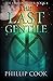 The Last Gentile: A trigger...