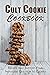 Cult Cookie Cookbook: Recip...