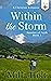 Within the Storm  (Seasons ...